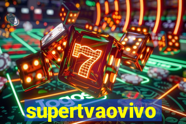 supertvaovivo