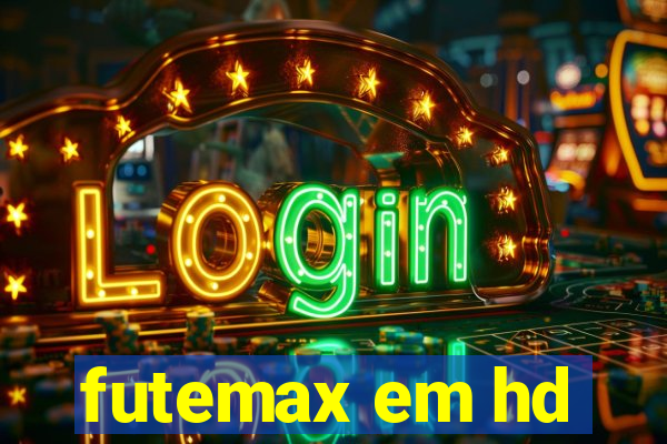 futemax em hd