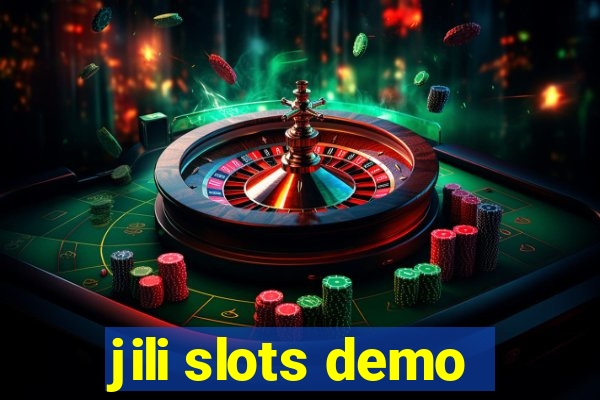 jili slots demo