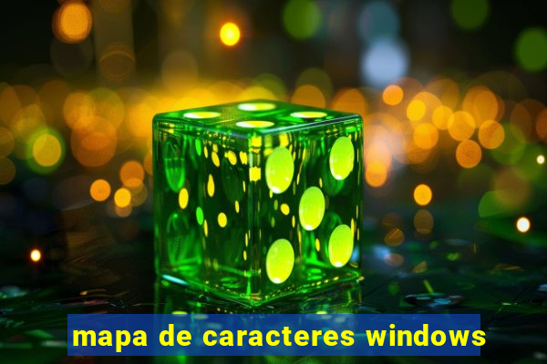 mapa de caracteres windows