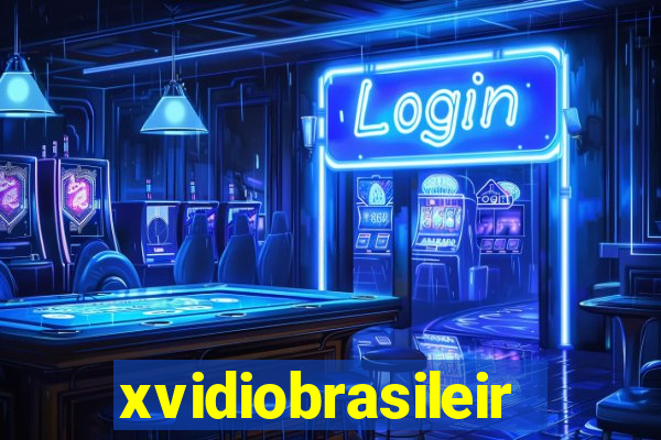 xvidiobrasileiro