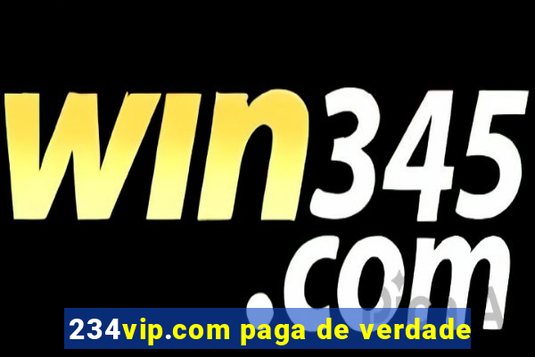 234vip.com paga de verdade