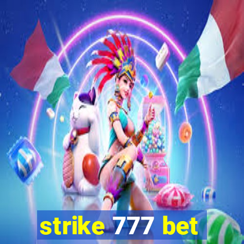 strike 777 bet