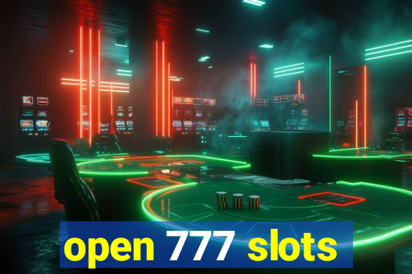 open 777 slots