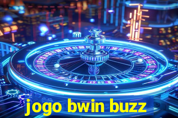 jogo bwin buzz