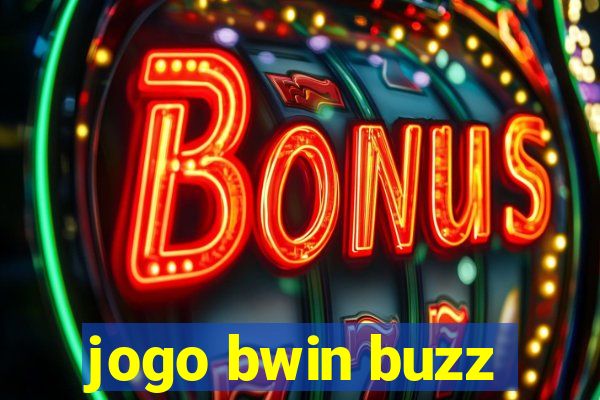 jogo bwin buzz