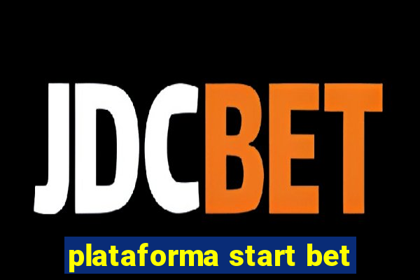 plataforma start bet