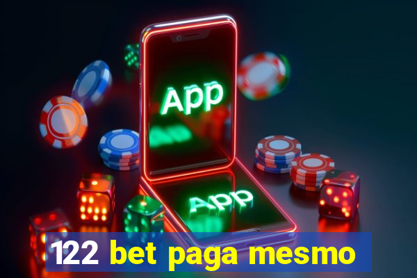 122 bet paga mesmo