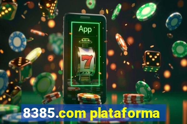 8385.com plataforma