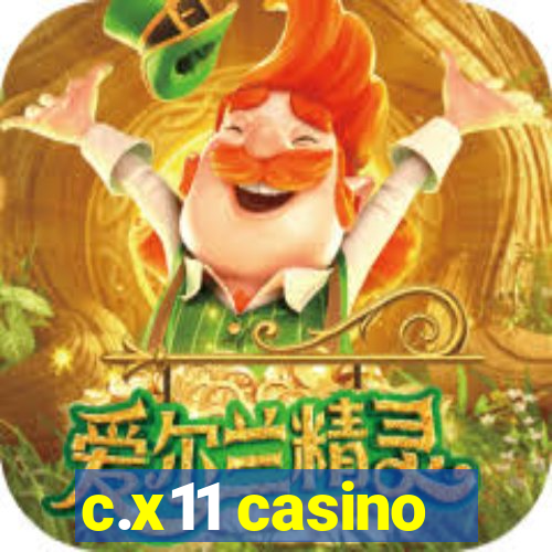 c.x11 casino