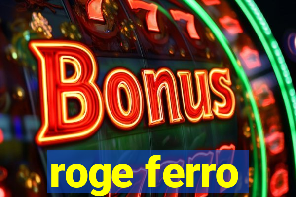 roge ferro