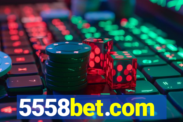 5558bet.com