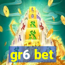 gr6 bet