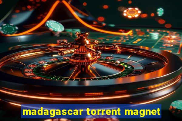 madagascar torrent magnet