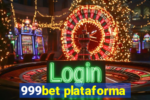 999bet plataforma