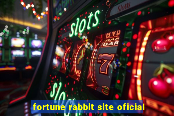 fortune rabbit site oficial