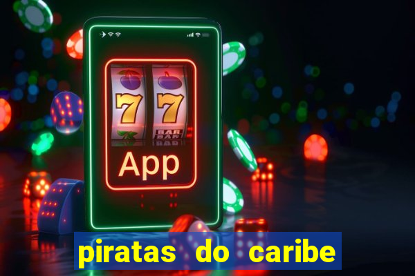 piratas do caribe filme completo dublado