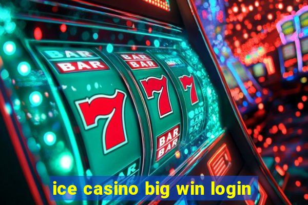 ice casino big win login