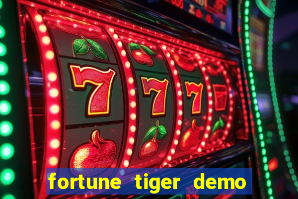 fortune tiger demo bet maxima