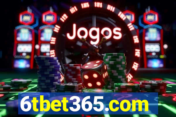 6tbet365.com