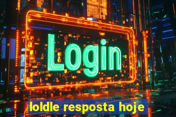 loldle resposta hoje