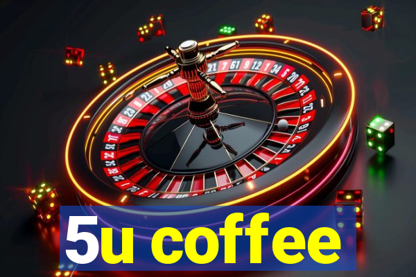 5u coffee