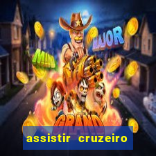 assistir cruzeiro das loucas