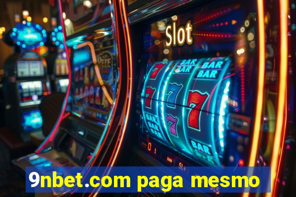 9nbet.com paga mesmo