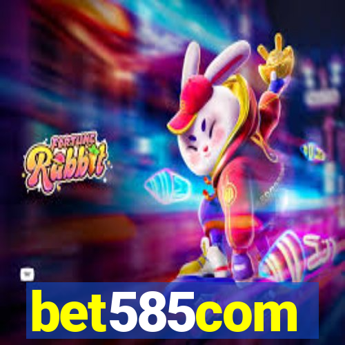 bet585com