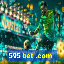 595 bet .com