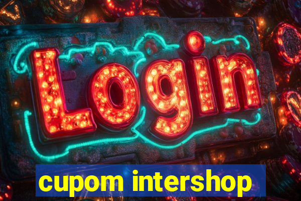 cupom intershop