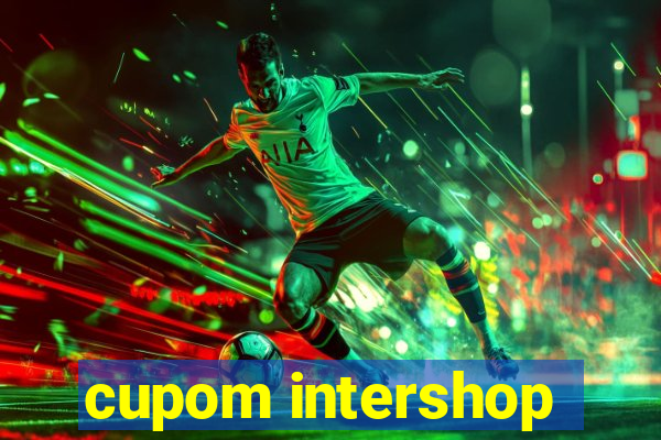 cupom intershop