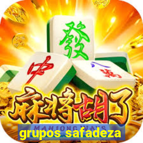 grupos safadeza