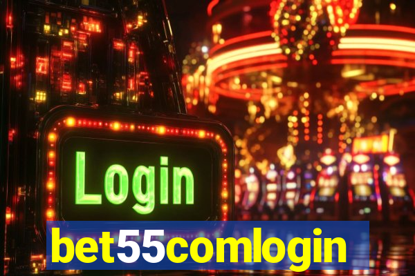 bet55comlogin