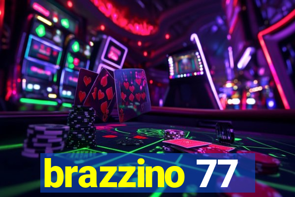 brazzino 77