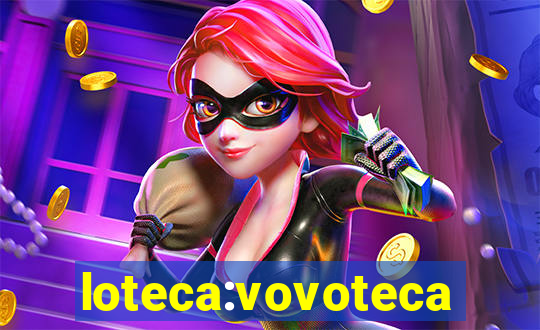 loteca:vovoteca