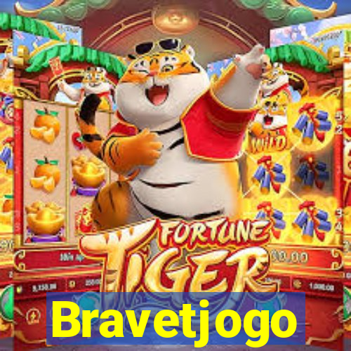 Bravetjogo