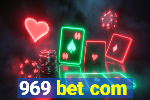 969 bet com