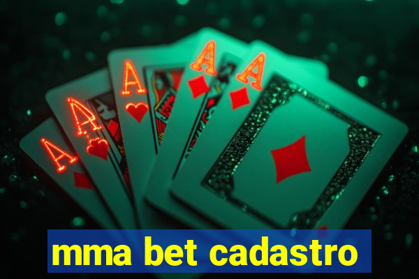 mma bet cadastro