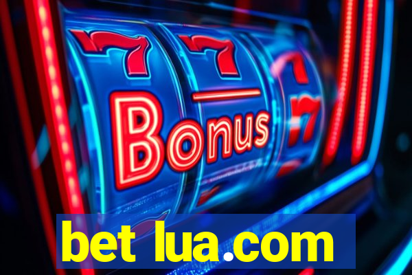 bet lua.com