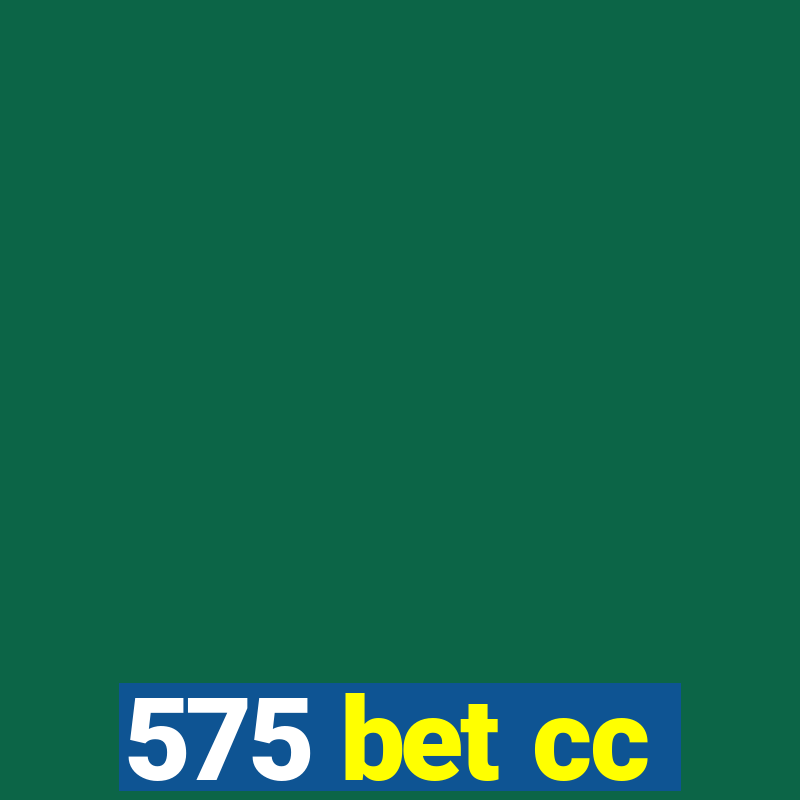 575 bet cc