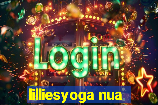 lilliesyoga nua