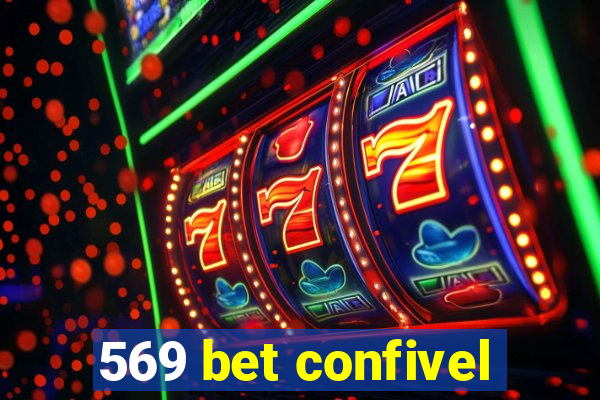 569 bet confivel