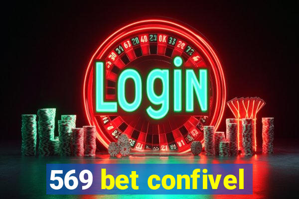 569 bet confivel