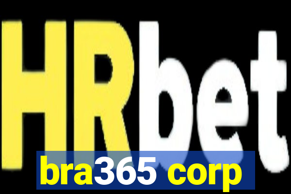 bra365 corp