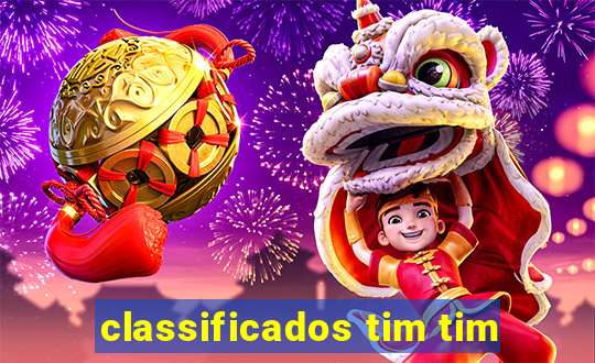 classificados tim tim