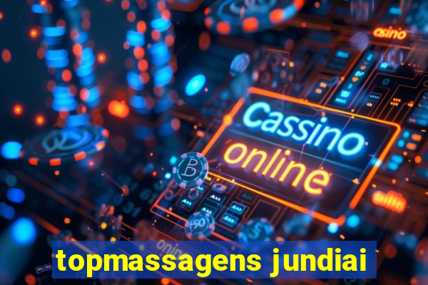 topmassagens jundiai