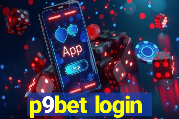 p9bet login