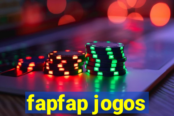 fapfap jogos