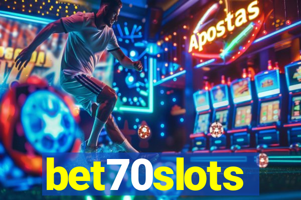 bet70slots